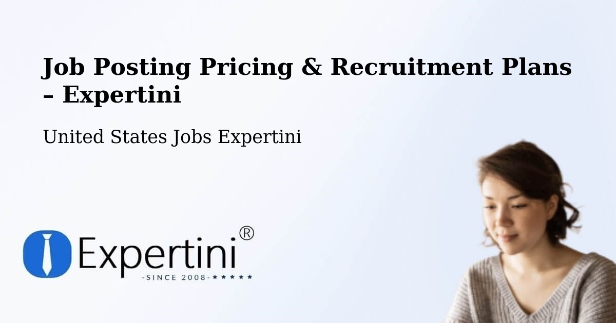 Job Posting Pricing & Recruitment Plans – Trappe - Trappe, United States Jobs Expertini